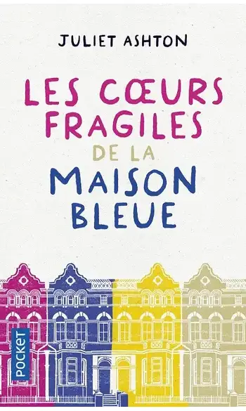 Les Cœurs fragiles de la maison bleue