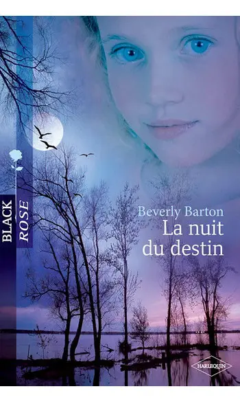 La nuit du destin ( Beverly Barton )