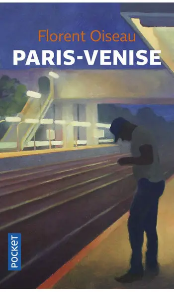 Paris-Venise ( Florent OISEAU )