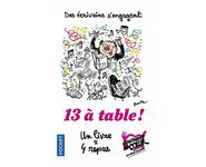 13 à table ! 2019