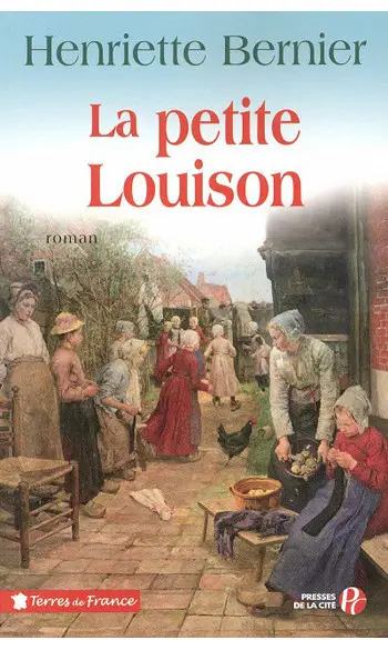 La Petite Louison ( Henriette BERNIER )
