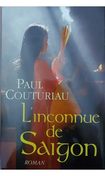 L'inconnue de Saigon ( Paul Couturiau )
