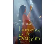 L'inconnue de Saigon ( Paul Couturiau )