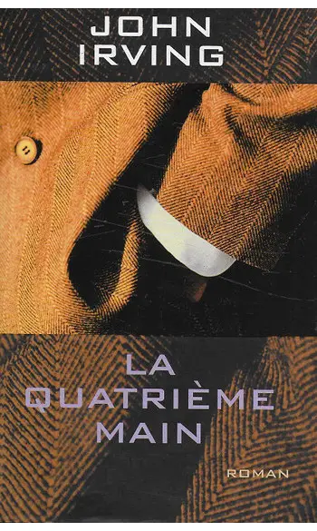 La Quatrième main ( John Irving )