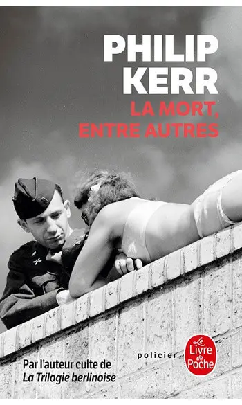 La Mort, entre autres ( Philip Kerr )
