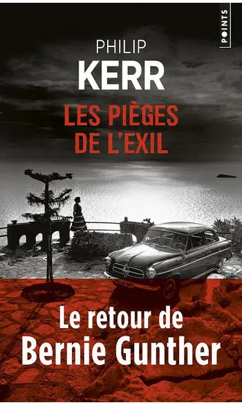 Les pièges de l'exil ( Philip Kerr )