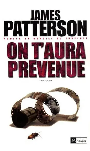 On t'aura prévenue ( James Patterson )