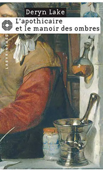 L'apothicaire et le manoir des ombres