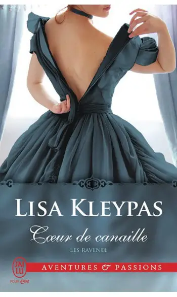 Coeur de canaille ( Lisa Kleypas )
