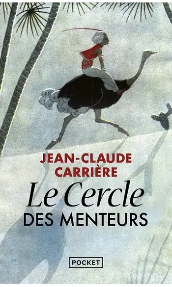 Le cercle des menteurs ( Jean-Claude Car