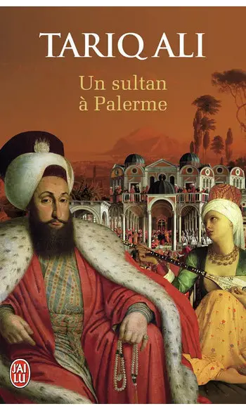 Un sultan à Palerme ( Tariq Ali )