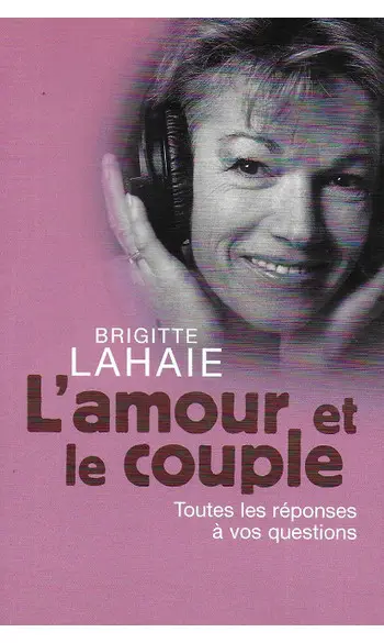 L'amour et le couple toutes les réponses