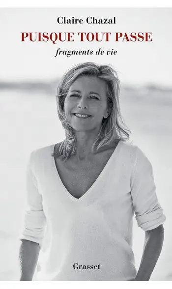Puisque tout passe ( Claire Chazal )