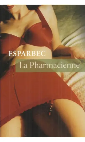 La Pharmacienne ( Esparbec )