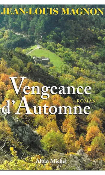Vengeance d'automne ( JL Magnon )