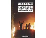 Parfois je me sens comme un enfant sans