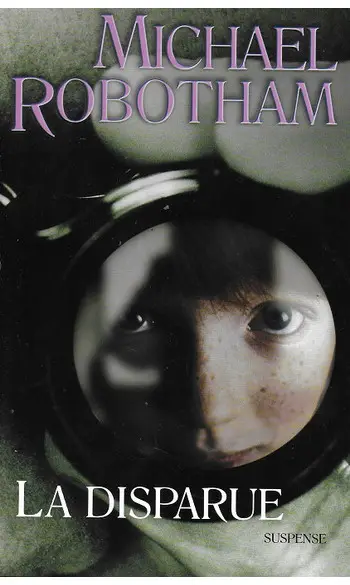 La disparue ( Michael Robotham )