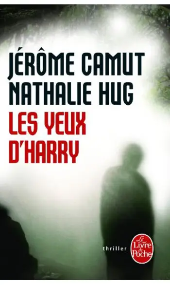 Les Yeux d'Harry ( Nathalie Hug )