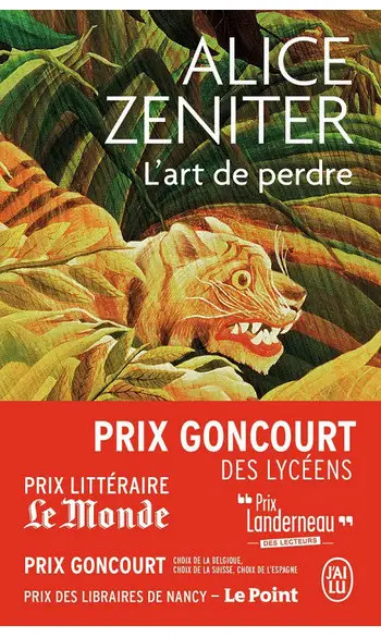 L'art de perdre ( Alice Zeniter )