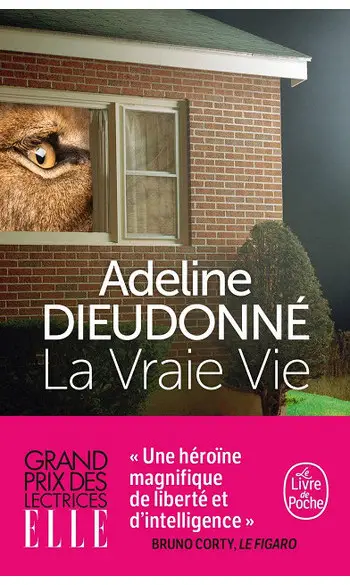 La vraie Vie ( Adeline Dieudonné )