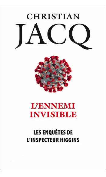 L'Ennemi invisible ( Christian Jacq )