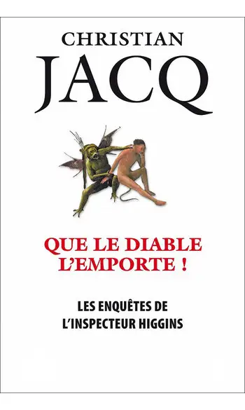 Que le Diable l'emporte ( Christian Jacq