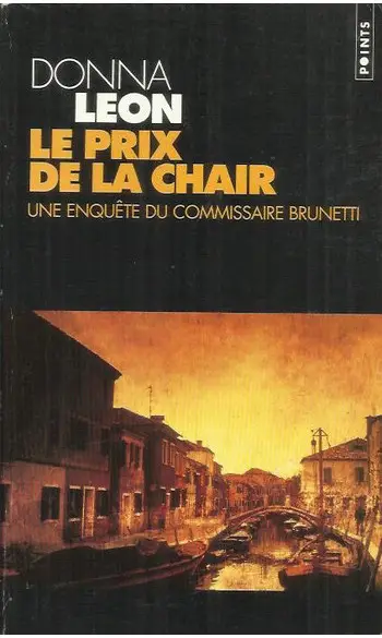 Le Prix de la chair ( Donna Leon )