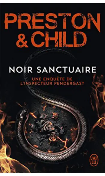 Noir sanctuaire ( Preston et Child )
