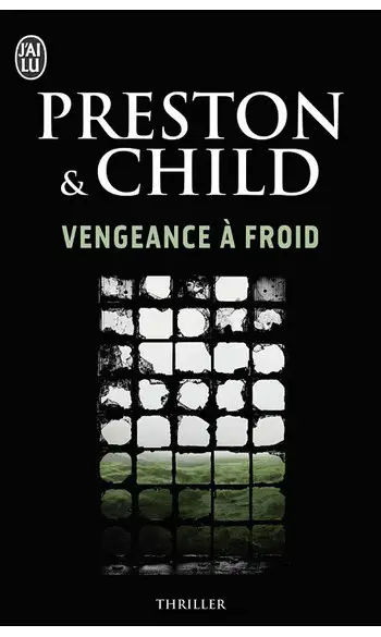 Vengeance à froid ( Preston et Child )