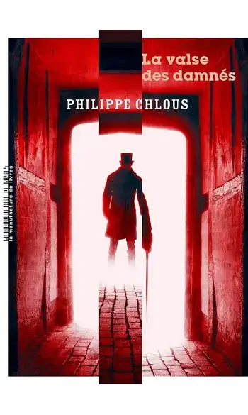 La valse des damnés ( Philippe Chlous )