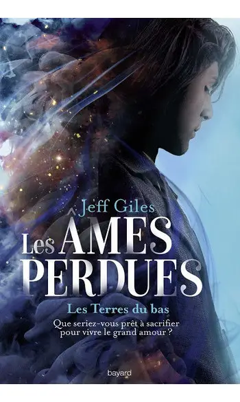 Les âmes perdues, Tome 01: Les Terres du