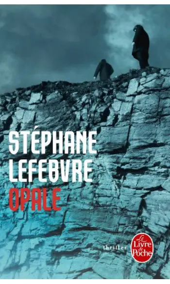 Opale ( Stéphane Lefebvre )