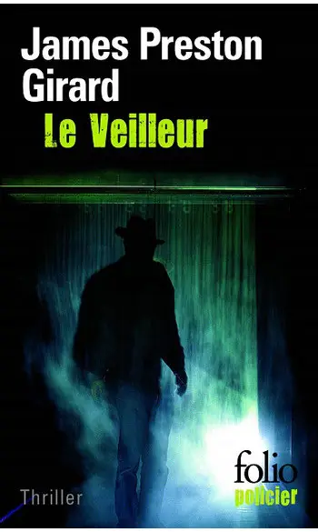 Le Veilleur ( James Preston Girard )