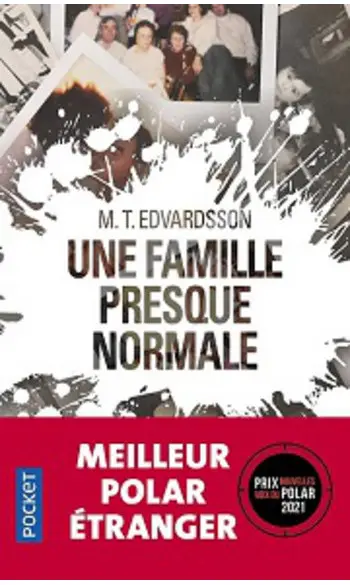 Une famille presque normale ( Edvardsson