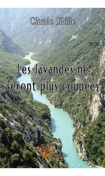 Les lavandes ne seront plus coupées