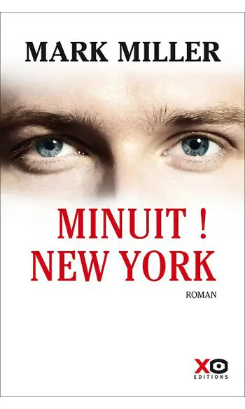 Minuit ! New-York ( Mark Miller )
