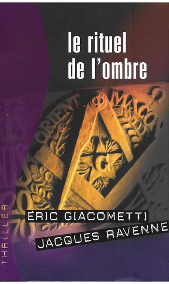 Le rituel de l'ombre ( Éric Giacometti )