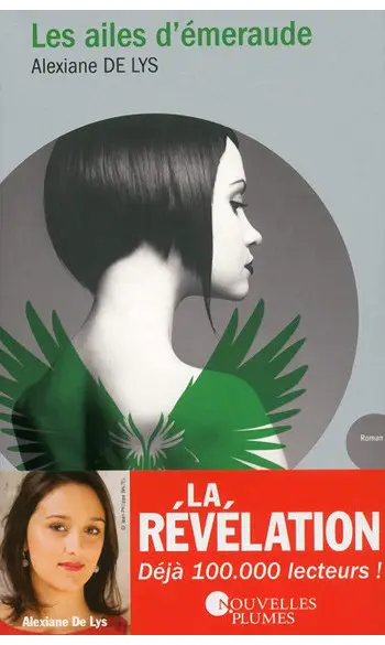 Les ailes d'émeraude ( Alexiane de Lys )
