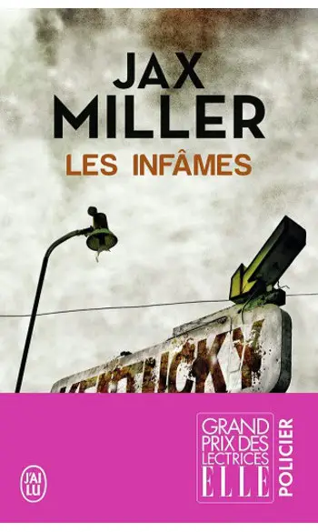 Les infâmes ( Jax Miller )