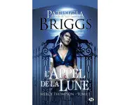 Mercy Thompson, Tome 1: L'Appel de la Lu