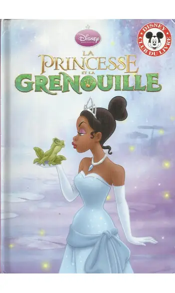 La princesse et la grenouille ( W.Disney