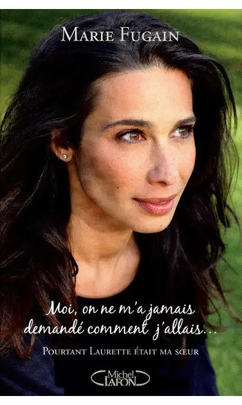 Moi, on ne m'a jamais demandé comment j'