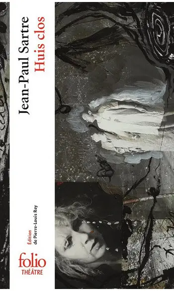 Huis clos: Pièce en un acte ( JP SARTRE