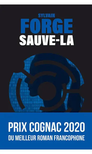 Sauve-la ( Sylvain Forge )