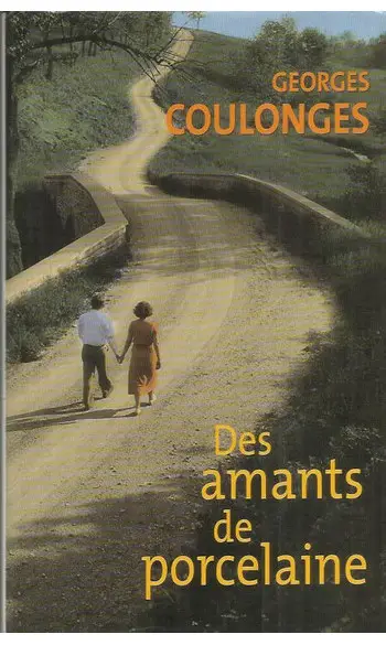 Des amants de porcelaine ( Coulonges Geo