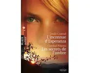 L'inconnue d'Esperanza , Les secrets de