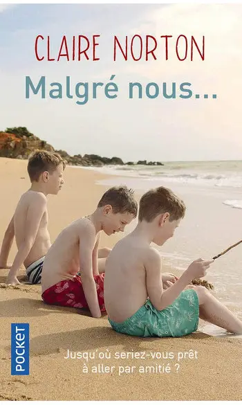 Malgré nous... ( Claire Norton )
