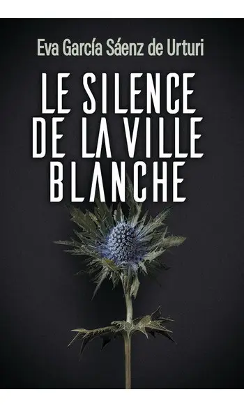 Le Silence de la ville blanche ( Eva Gar