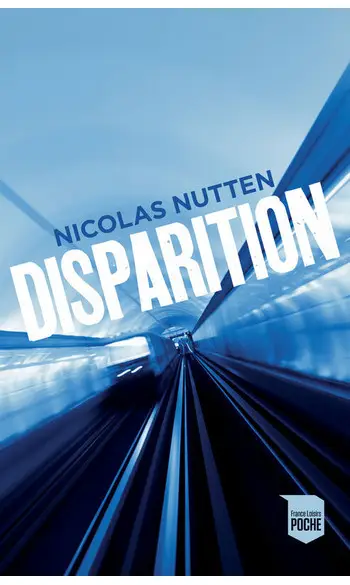 Disparition ( Nicolas Nutten )