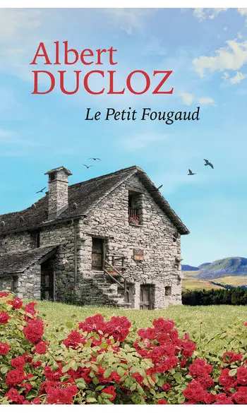 Le petit fougaud ( Albert Ducloz )
